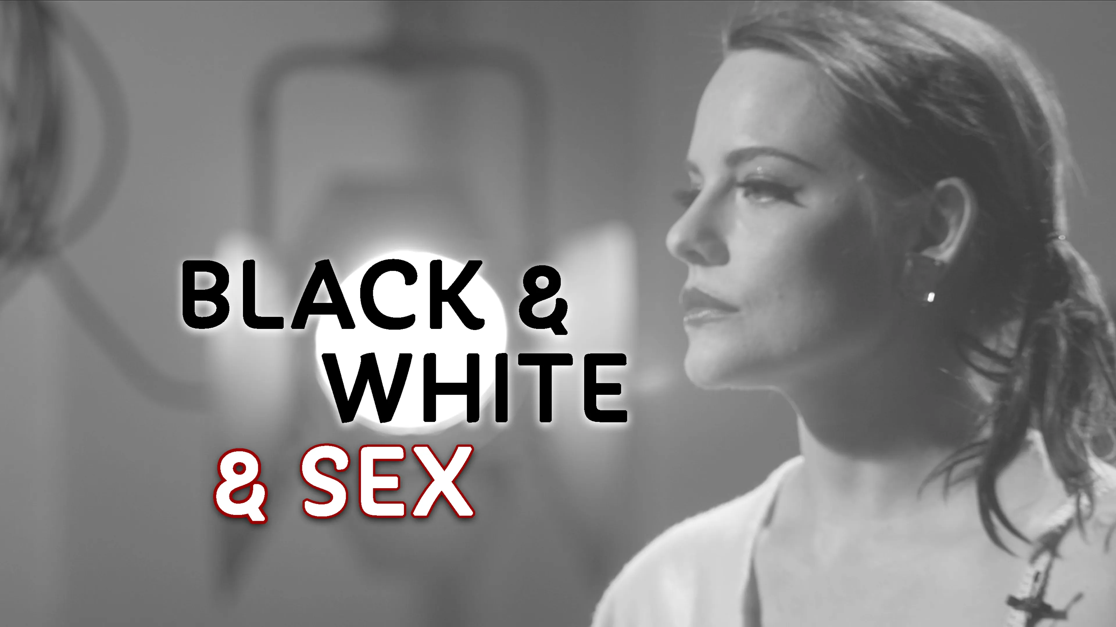 Black & White & Sex poster
